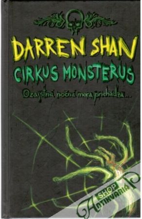 Cirkus Monsterus - Sága Darrena Shana 1. - Shan Darren