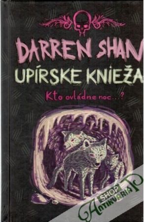 Upírske knieža - Sága Darrena Shana 6. - Shan Darren
