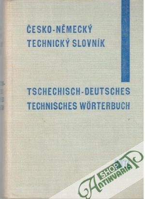 Česko - německý technický slovník - Kučera A., Jouklová Z.