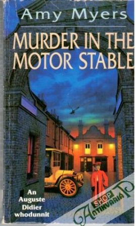 Murder in the motor stable - Myers Amy