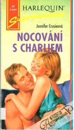 Nocování s Charliem - Crusieová Jennifer