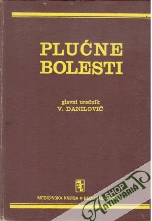 Plućne bolesti - Danilović Vojislav