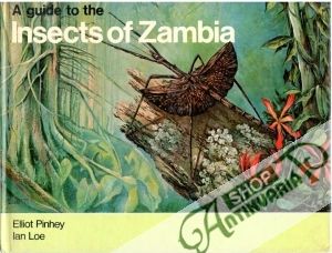 Insects of Zambia - Pinhey Elliot, Loe Ian