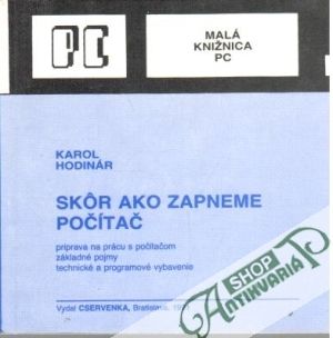 Skôr ako zapneme počítač - Hodinár Karol