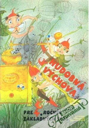 Hudobná výchova pre 4. ročník ZŠ - Langsteinová Eva, Felix Belo
