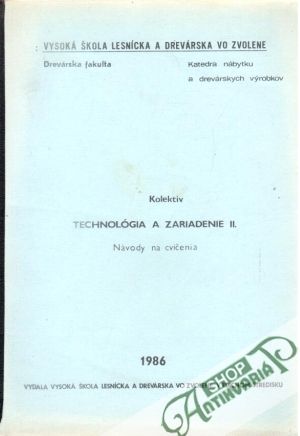 Technológia a zariadenie II. - Kolektív autorov