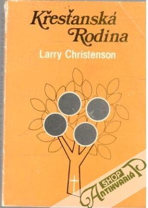 Křesťanská rodina - Christenson Larry