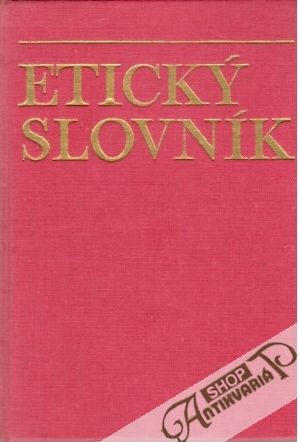 Etický slovník - Kolektív autorov