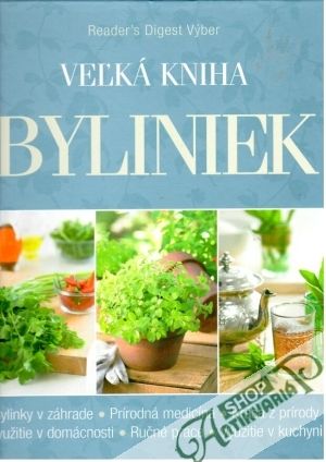 Veľká kniha byliniek - Kolektív autorov