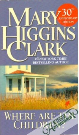 Where are the children? - Clark Mary Higgins