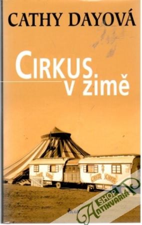 Cirkus v zimě - Dayová Cathy