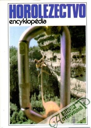 Horolezectvo - encyklopédia - Dieška Ivan a kolektív