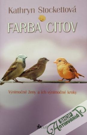 Farba citov - Stockettová Kathryn