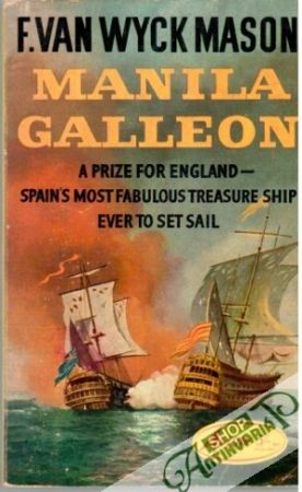 Manila Galleon - Mason F. Van Wyck