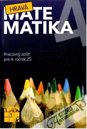 Hravá matematika 4. - Kolektív autorov