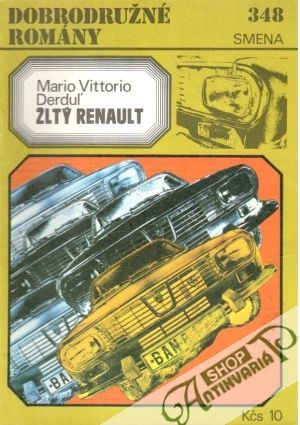 Žltý renault - Derduľ Mario Vittorio