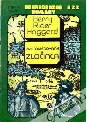 Prenasledovanie zločinca - Haggard Henry Rider