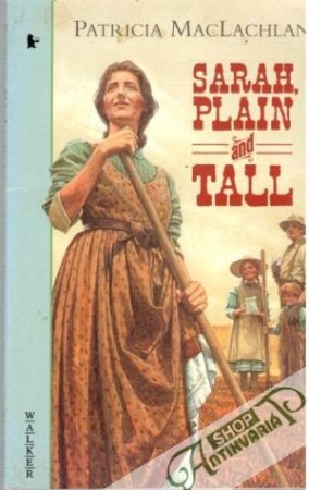 Sarah, plain and tall - MacLachlan Patricia