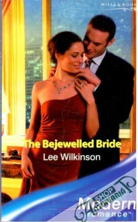 The bejewelled bride - Wilkinson Lee