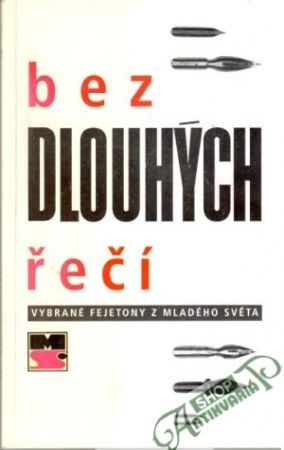 Bez dlouhých řečí - Kolektív autorov