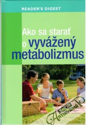 Ako sa starať o vyvážený metabolizmus - Kolektív autorov