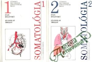 Somatológia 1.-2. - Dylevský Ivan, Trojan Stanislav