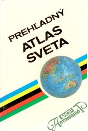Prehľadný atlas sveta - Ondrejka Kliment