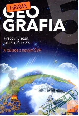 Hravá geografia 5. - pracovný zošit - Bačová Helena a kolektív