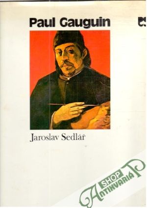 Paul Gauguin - Sedlář Jaroslav