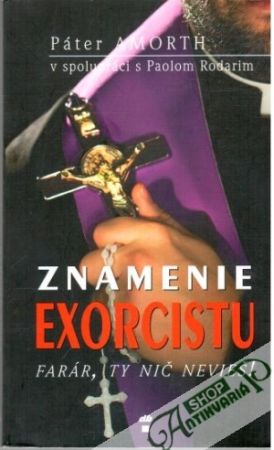 Znamenie exorcistu - Amorth Páter, Rodari Paolo