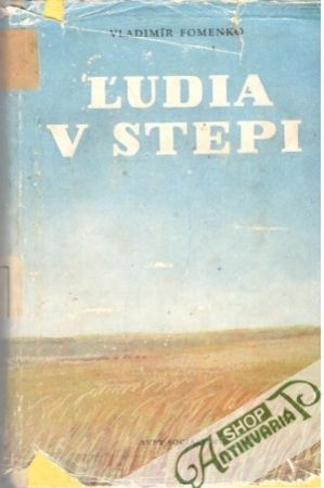 Ľudia v stepi - Fomenko Vladimír