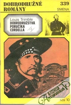 Dobrodružstvá poručíka Cordella - Trimble Louis