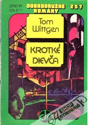 Krotké dievča - Wittgen Tom