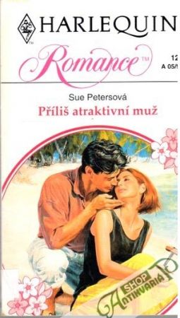 Příliš atraktivní muž - Petersová Sue