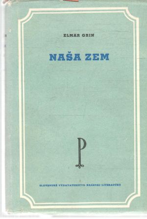 Naša zem - Grin Elmar