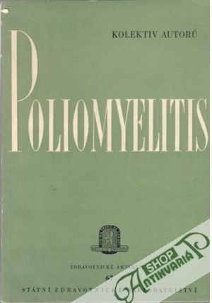 Poliomyelitis - Kolektív autorov