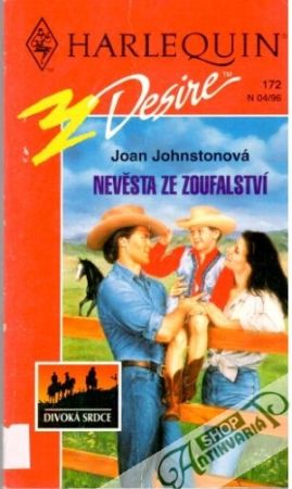 Nevěsta ze zoufalství - Johnstonová Joan