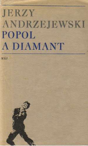 Popol a diamant - Andrzejewski Jerzy