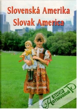 Slovenská Amerika - Reguli Ivan a kolektív