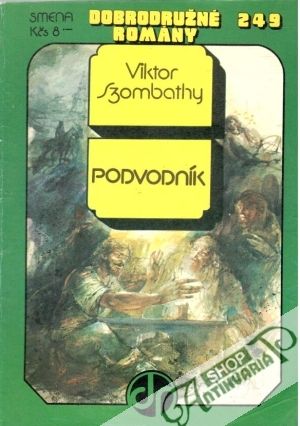 Podvodník - Szombathy Viktor