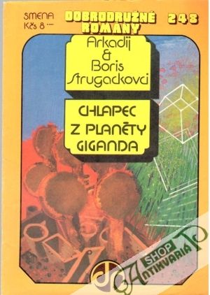 Chlapec z planéty Giganda - Strugackij Arkadij a Boris