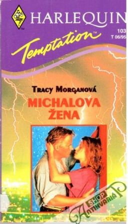 Michalova žena - Morganová Tracy