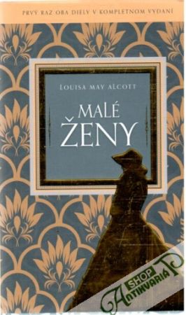 Malé ženy - Alcott Louisa May