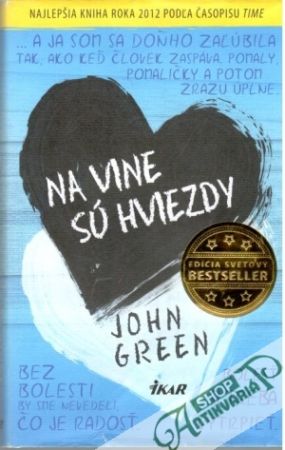 Na vine sú hviezdy - Green John