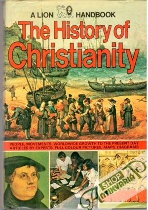 The history of Christianity - Dowley Tim