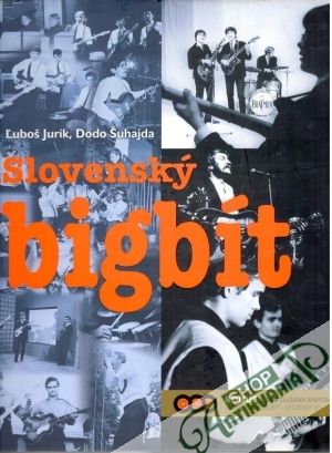 Slovenský bigbít - Jurík Ľuboš, Šuhajda Dodo