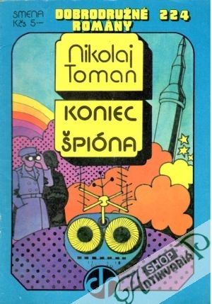 Koniec špióna - Toman Nikolaj