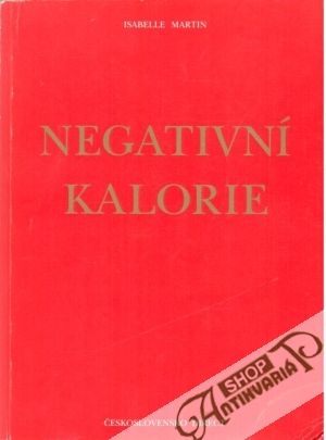 Negativní kalorie - Martin Isabelle