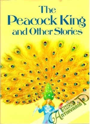 The Peacock king and other stories - D´alnoy Madame