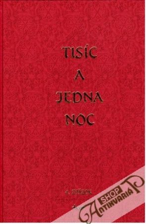 Tisíc a jedna noc - 4. zväzok - Pauliny Ján - preklad
